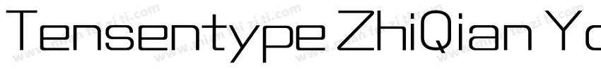Tensentype ZhiQian YouErJ字体转换